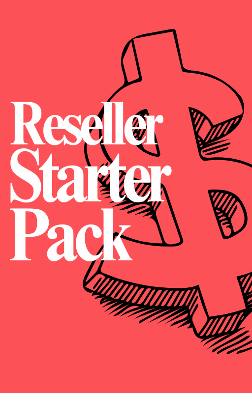 Reseller Starter Pack